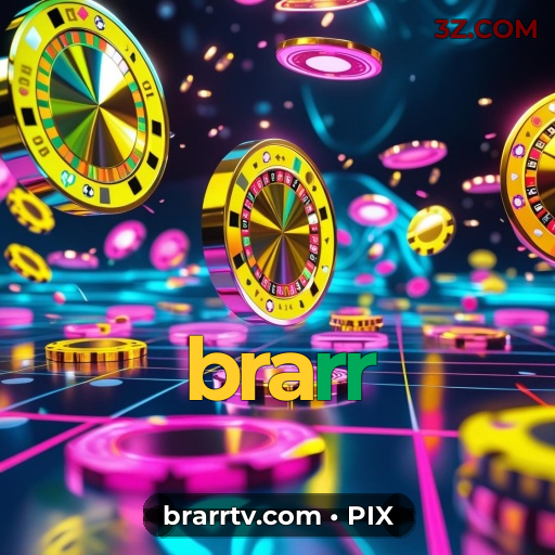 brarr - Jogue com segurança no cassino online mais confiável do Brasil! - brarr.com Plataforma